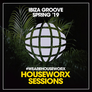 Ibiza Groove Spring '19