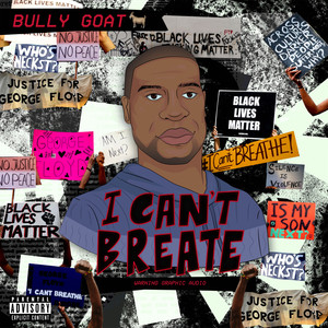 I Can't Breathe (Explicit)