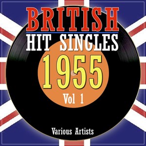 British Hit Singles 1955, Vol. 1