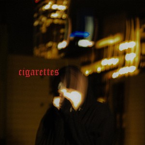 cigarettes (Explicit)