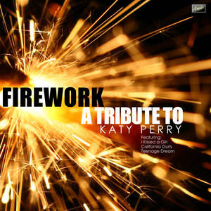 Firework - A Tribute to Katy Perry