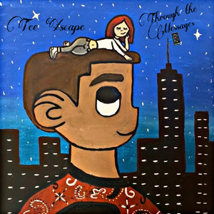 Through The Messages (Explicit)