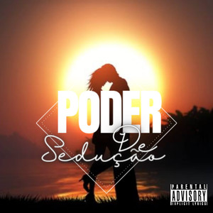 Poder de Sedução (Explicit)