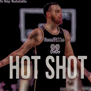 Hot Shot (Explicit)