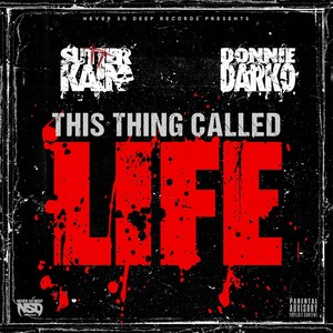 This Thing Called "Life" (Explicit)