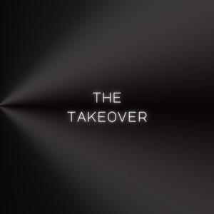 The Takeover (feat. Chanjo) [Explicit]