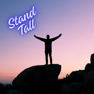Stand Tall