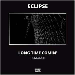Long Time Coming(feat. Mo'DIRT) (Special Version)