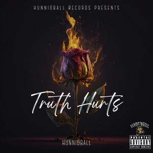 Truth Hurts Ep (Explicit)