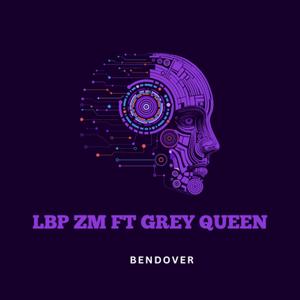 Bendover (feat. Grey Queen)