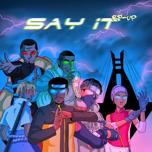 Say it (Kae'namii Remix|Explicit)