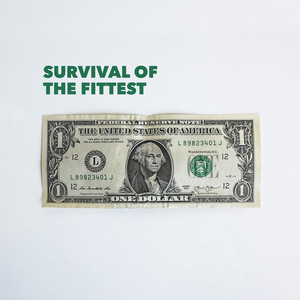 Survival of the Fittest (Explicit)