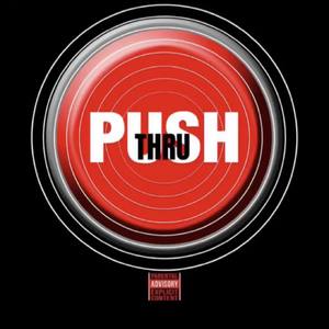 Push Thru (Explicit)