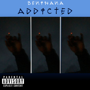 Addicted (Explicit)