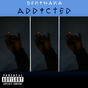 Benihana - Addicted (Explicit)