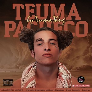 Teuma Pacheco (Explicit)