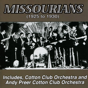 The Missourians (1925 to 1930)