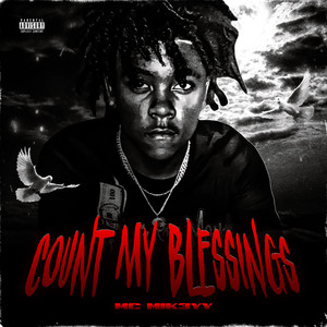 Count My Blessing (Explicit)