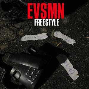 EVSMN FREESTYLE (feat. Nebrugg, costabilekidd & prod santtoz) [Explicit]