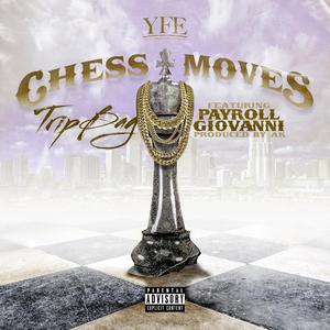 Chess Moves (feat. Payroll Giovanni) [Explicit]