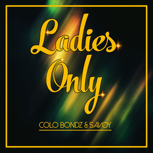 Ladies Only (Explicit)