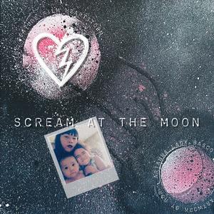 scream at the moon (feat. ROR, camping, jerry white jr. & magdalena sanchez valencia) (Reprise)