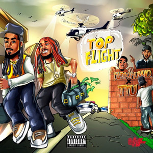 Top Flight (Explicit)