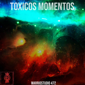 Toxicos Momentos