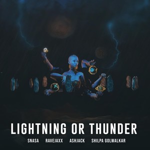 Lightning or Thunder