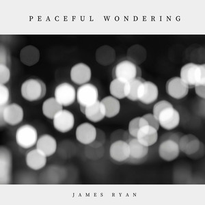 Peaceful Wondering