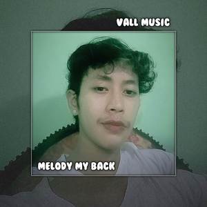 Melody my back