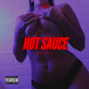 HOT SAUCE (Explicit)