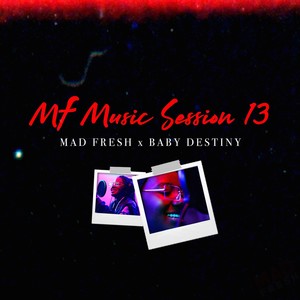 M.F Music Session 13