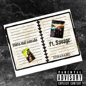Storias Mal Contado (feat. Dough Savage) (Explicit)