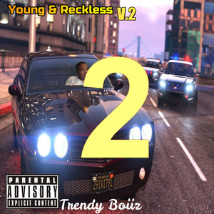 Young & Reckless Vol. 2 (Explicit)