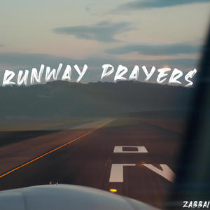 Runway Prayers
