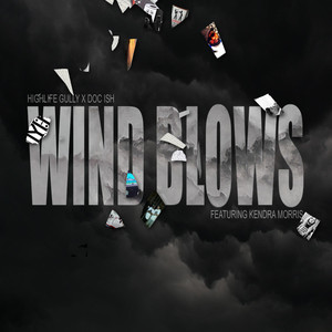 Wind Blows (Explicit)