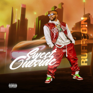 Sweet Outside (Explicit)
