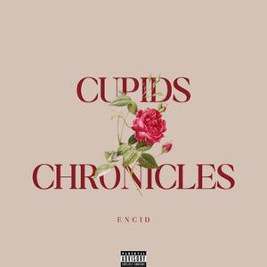 Cupids Chronicles (Explicit)