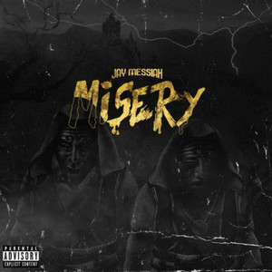 Misery (Explicit)