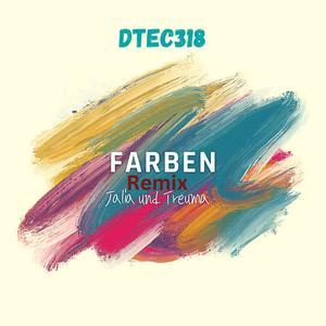 Farben (feat. DTEC 318) (Remix)