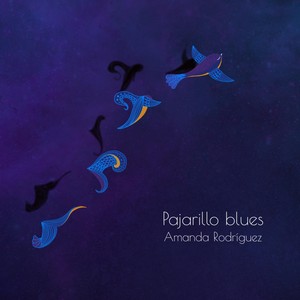 Pajarillo Blues