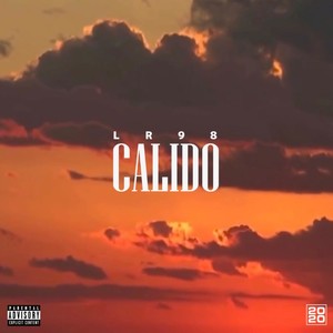 Calido (Explicit)