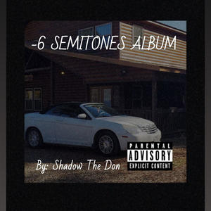 SLIPPEDTHRUTHECRACKS -6 SEMITONES (Explicit)