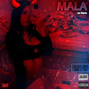 MALA (feat. THE NUMB 23) [Explicit]