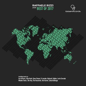 Raffaele Rizzi Pres. Best of 2017