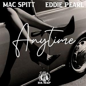 Anytime (feat. Eddie Pearl) (Explicit)
