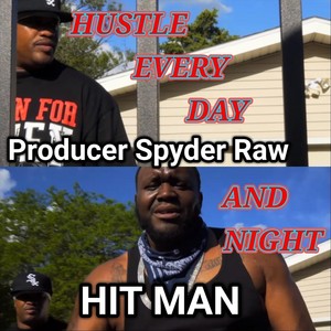 Hustle Every Day and Night(feat. Enoch Ceo) (Explicit)