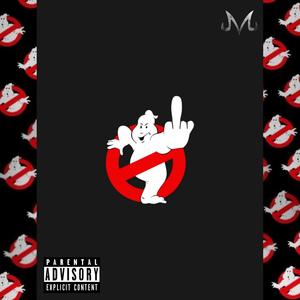 Ghost Busters (Explicit)
