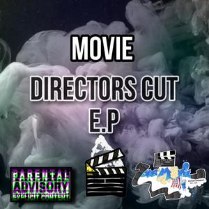 Directors Cut E.P (Explicit)